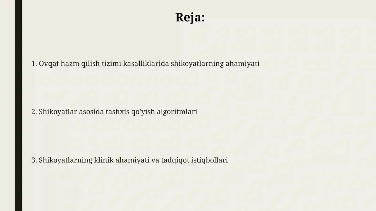 Shikoyatlarning ahamiyati va anamnez yig'ish 2