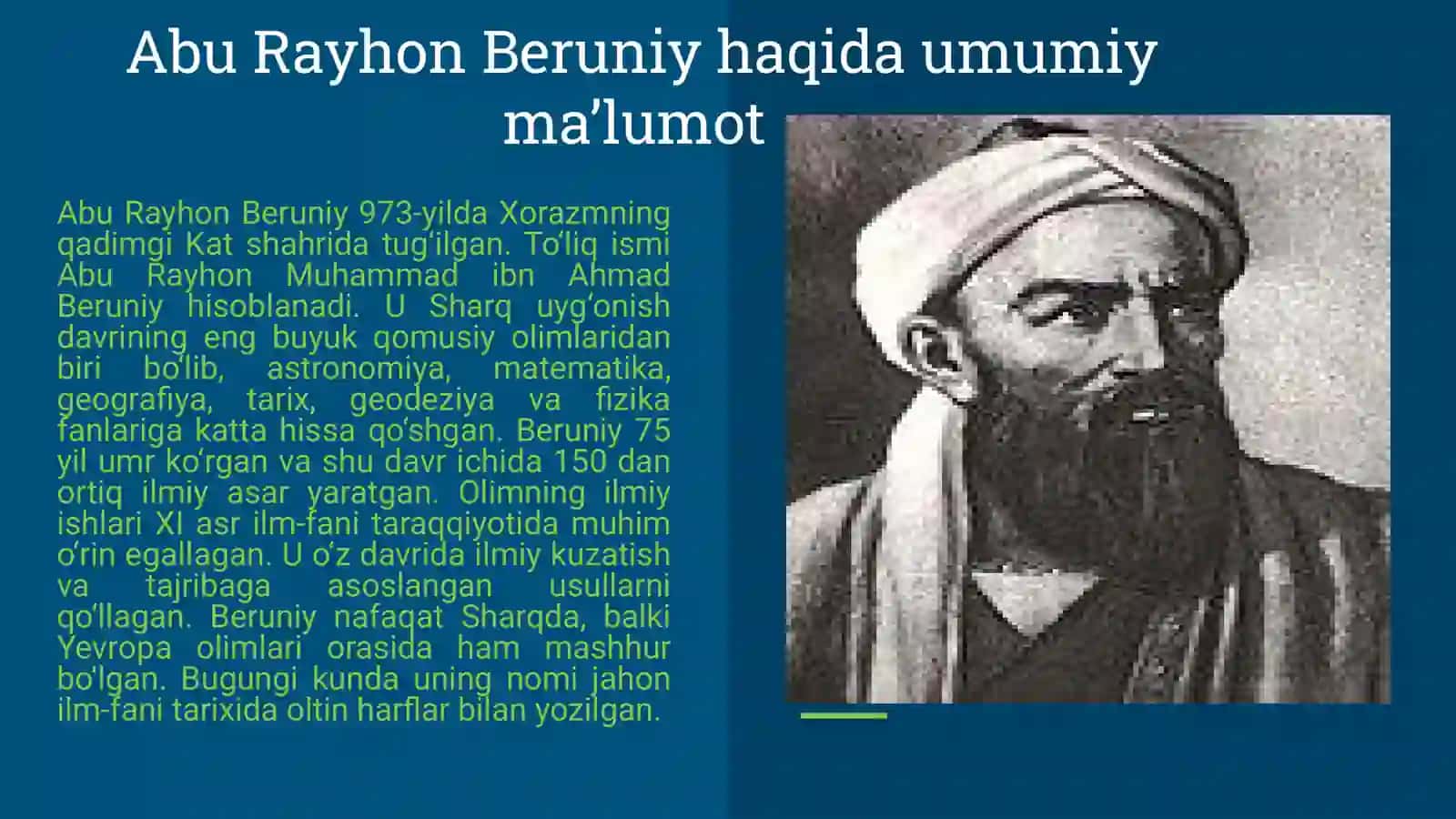 Abu Rayhon Beruniyning jahon ilm-faniga qo‘shgan hissasi 2