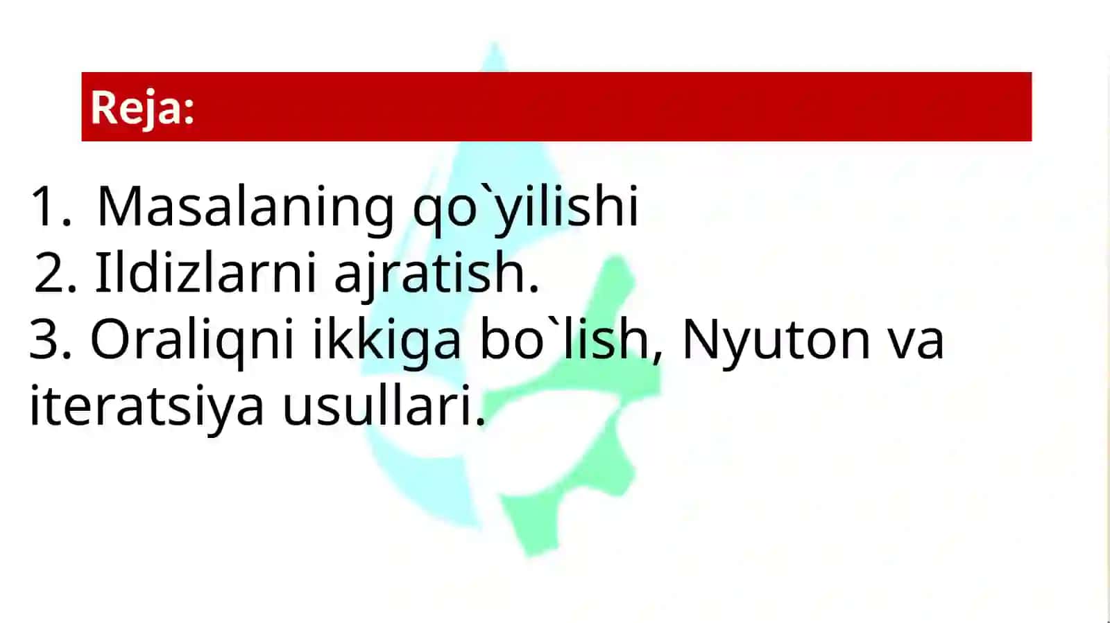 Sonli tenglamalarni taqribiy yechish 2