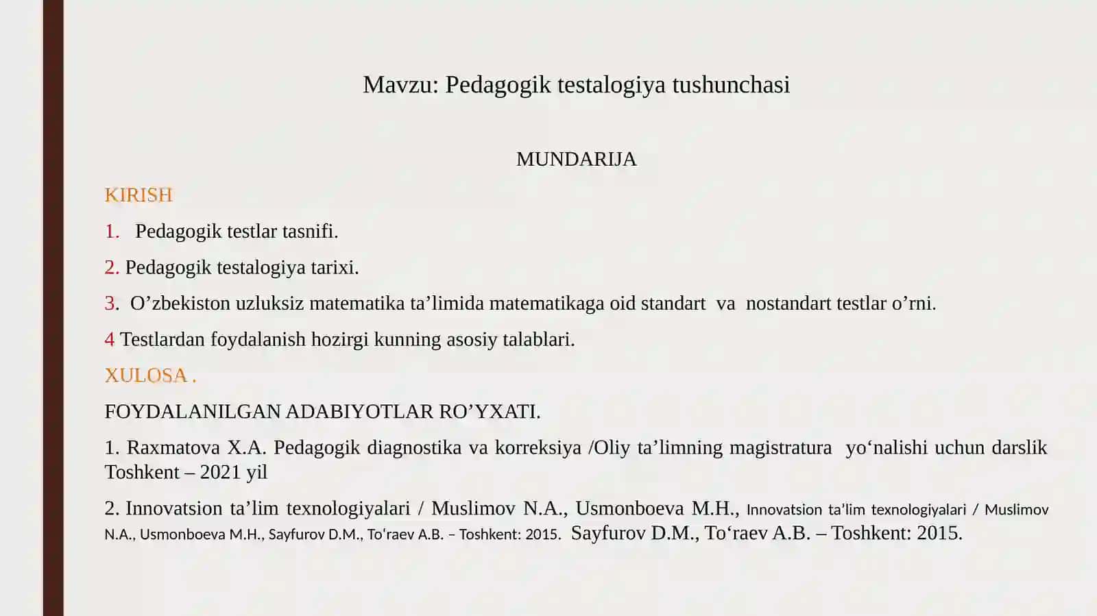 Pedagogik testlar talogiyat tushunchasi 2