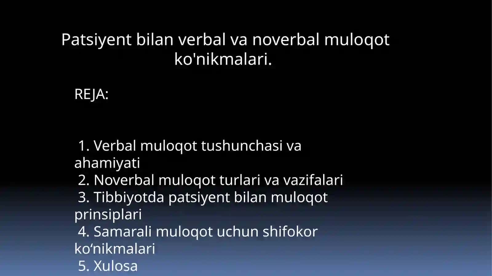 Patsiyent bilan verbal va noverbal muloqot ko'nikmalari 2