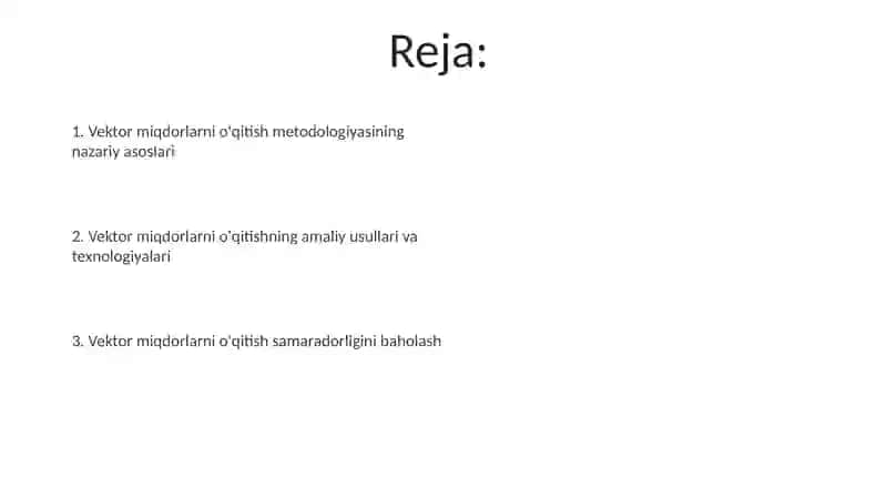 Vektor miqdorlarni o'rgatish metodikasi 2