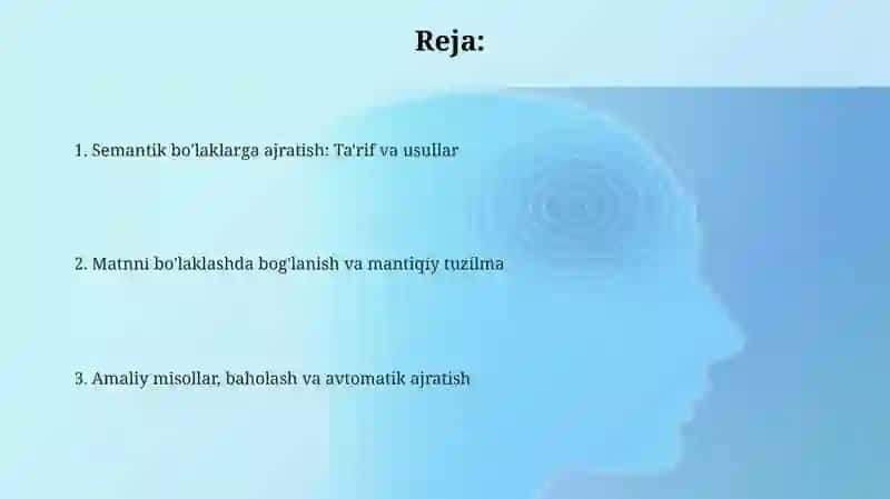 Matnni ma'noviy qismlarga boʻlish tamoyillari 2