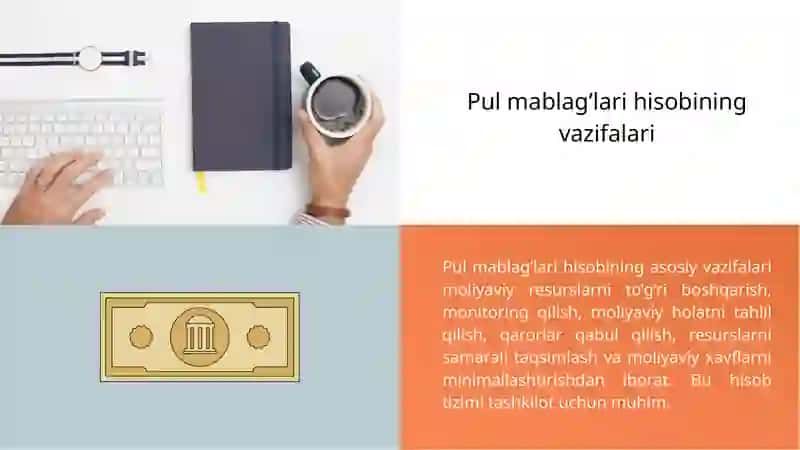Pul mablag’lari hisobining vazifalari 2