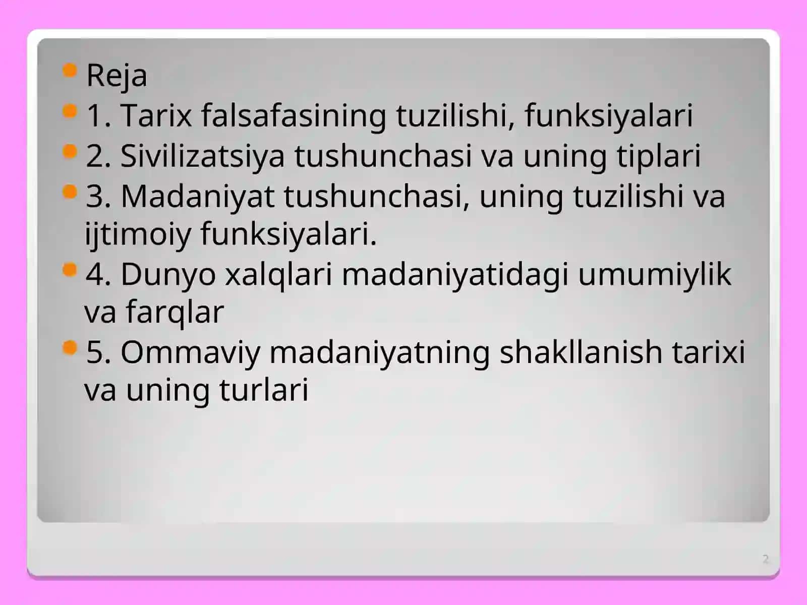 Tarix falsafasi, Sivilizatsiya va madaniyat 2