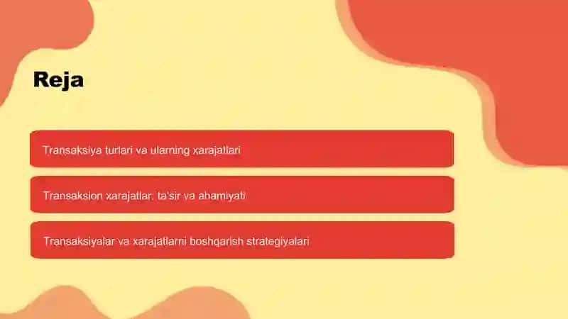Tranzaksiyalar va tranzaksion xarajatlar 2