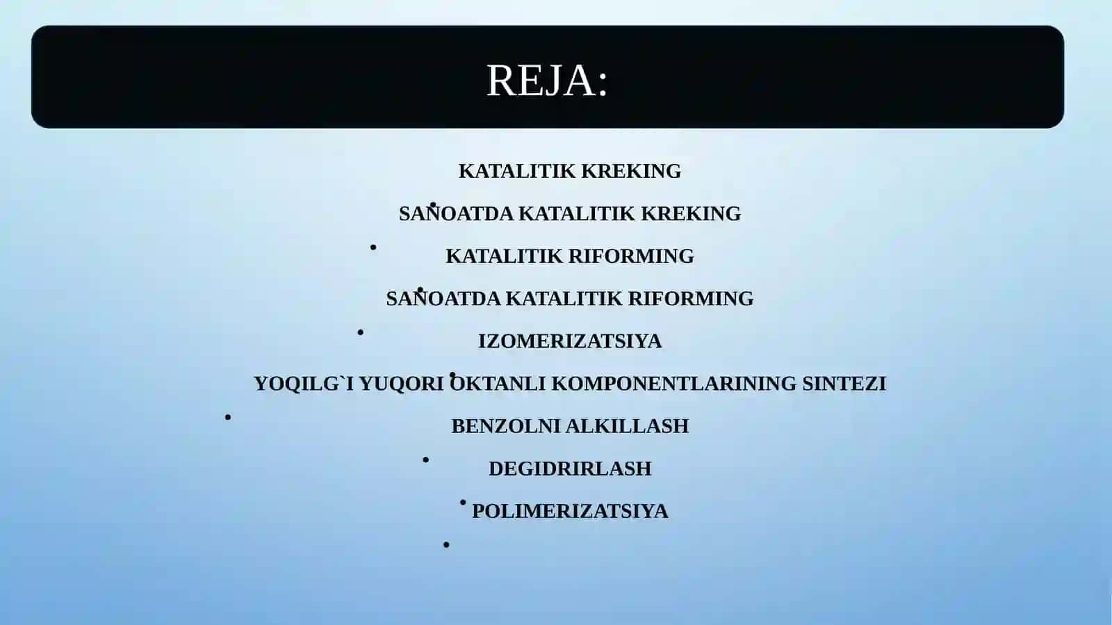 Gazsimon uglevodorodlarning termik va termokatalitik o'zgarishi 2