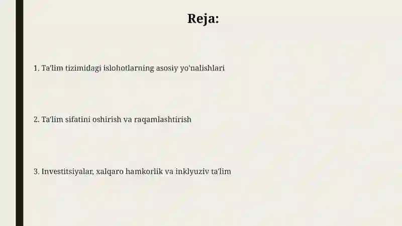 Maktabgacha ta'limdan oliy ta'limgacha: Islohotlar qamrovi 2