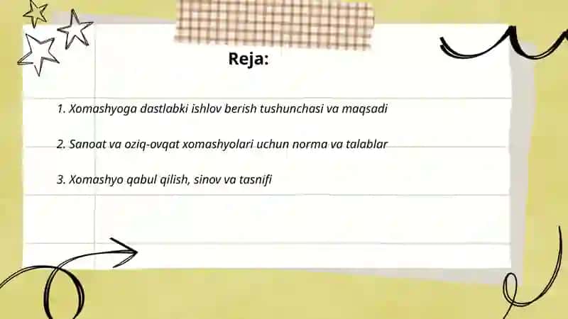 Xomashyoga dastlabki ishlov berish 2