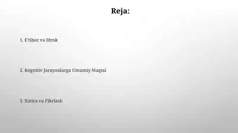Umumiy pisixalogiya bilish jarayonlari 2