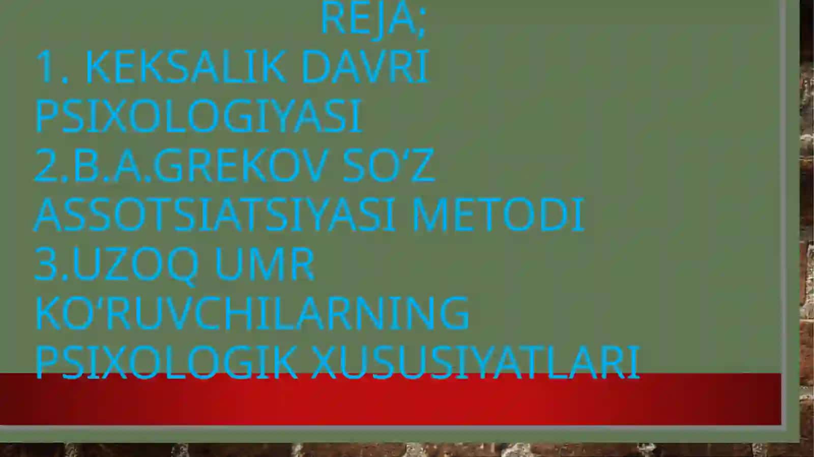 Keksalik davri psixologiyasi 2