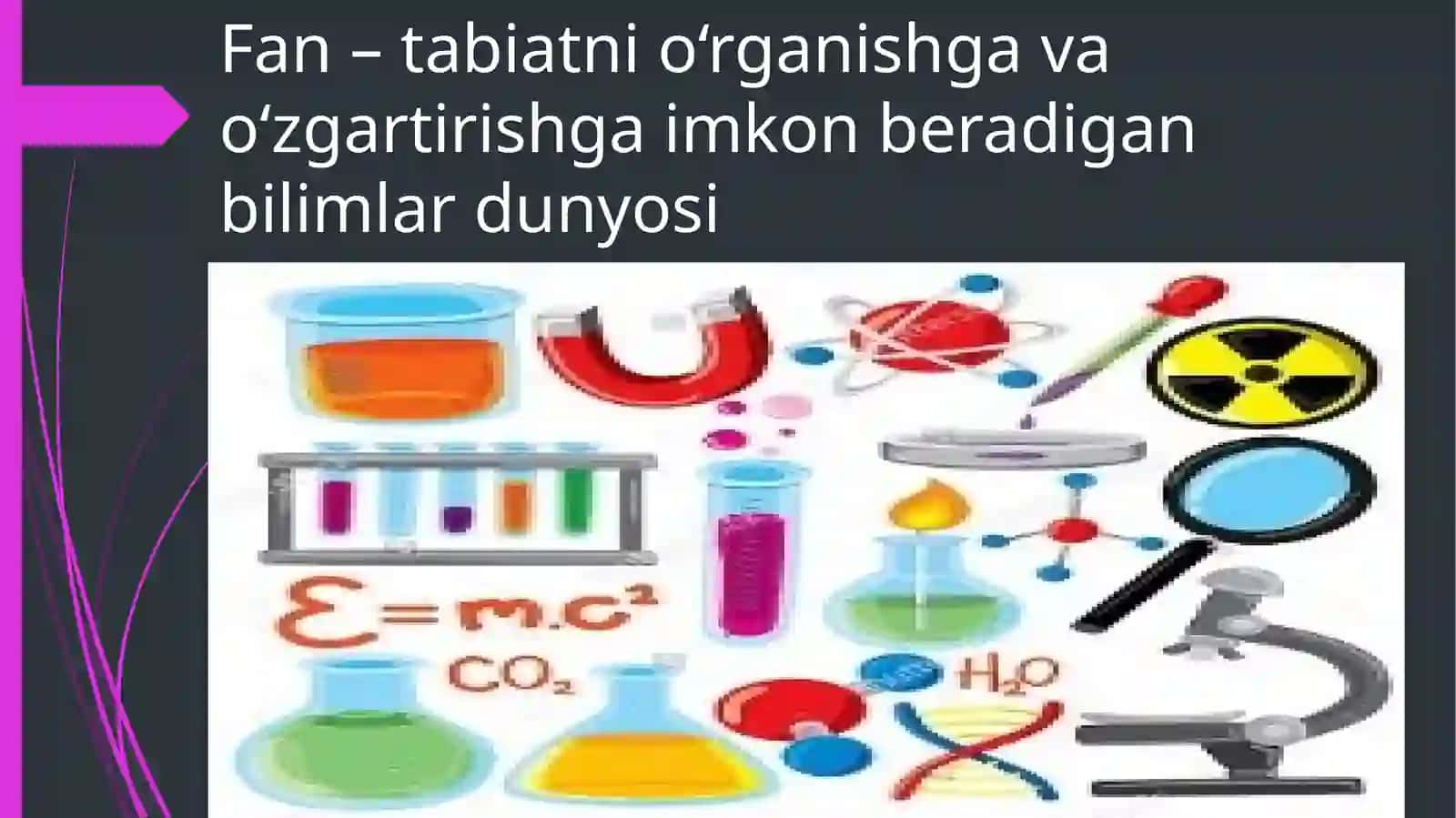 TABIIY FANLARNING TADQIQOT OBYEKTI 2