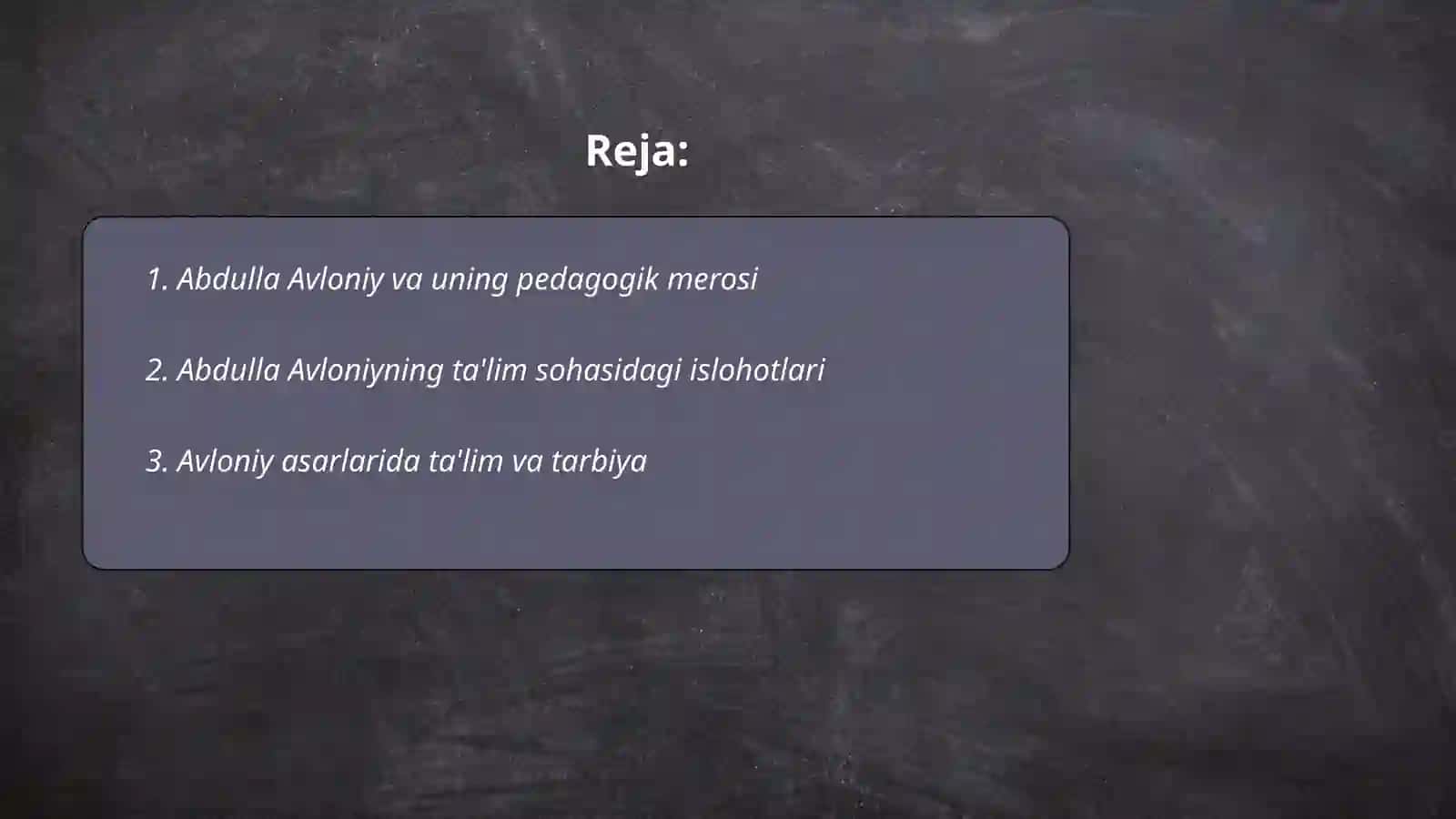 Abdulla Avloniyning pedagogik gʻoyalari 2