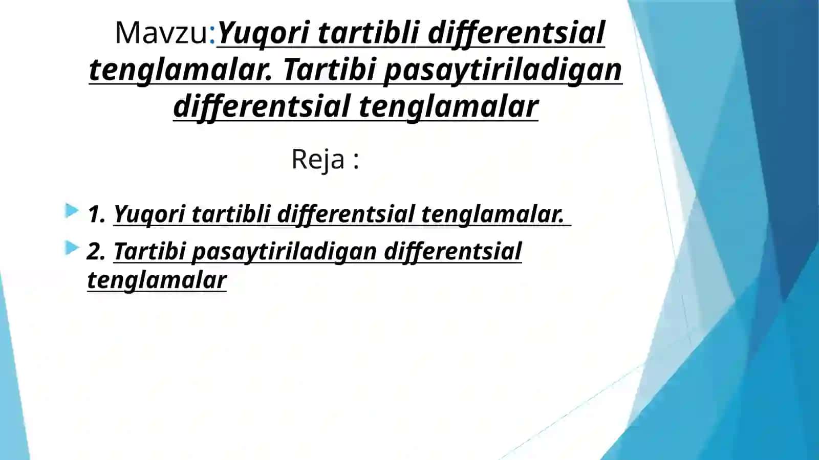 Yuqori tartibli differentsial tenglamalar 2
