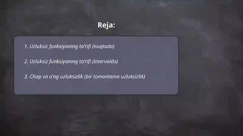 Uzluksiz funksiya va uning xossalari 2