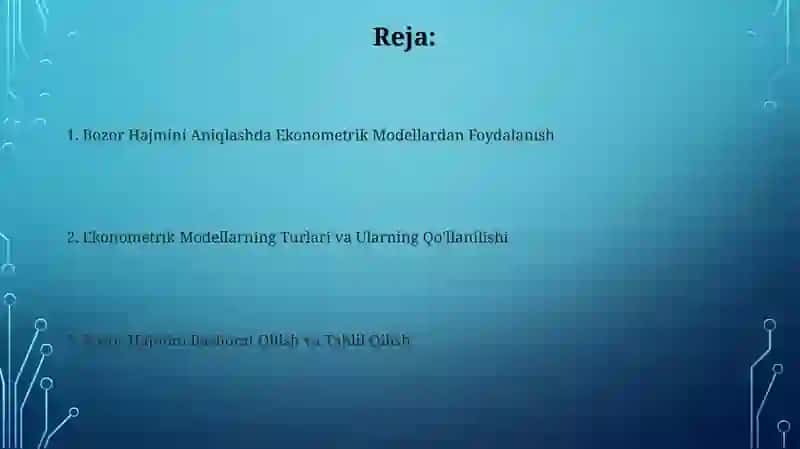 Bozor Hajmini Aniqlashda Ekonometrik Modellardan Foydalanish 2