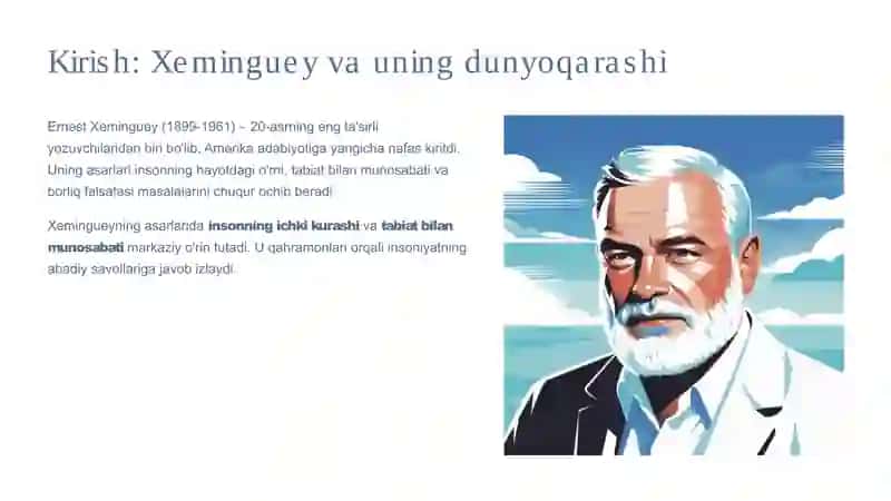 Ernest Xeminguey ijodida inson va borliq muammosi talqini 2