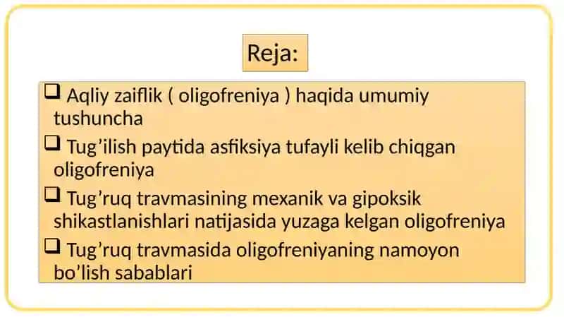 Tug’ruq travmasidan kelib chiqqan oligofreniya 2