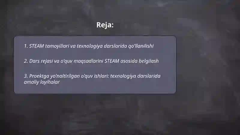 Texnologiya darslarini tashkil etishda STEAM yondashuv 2