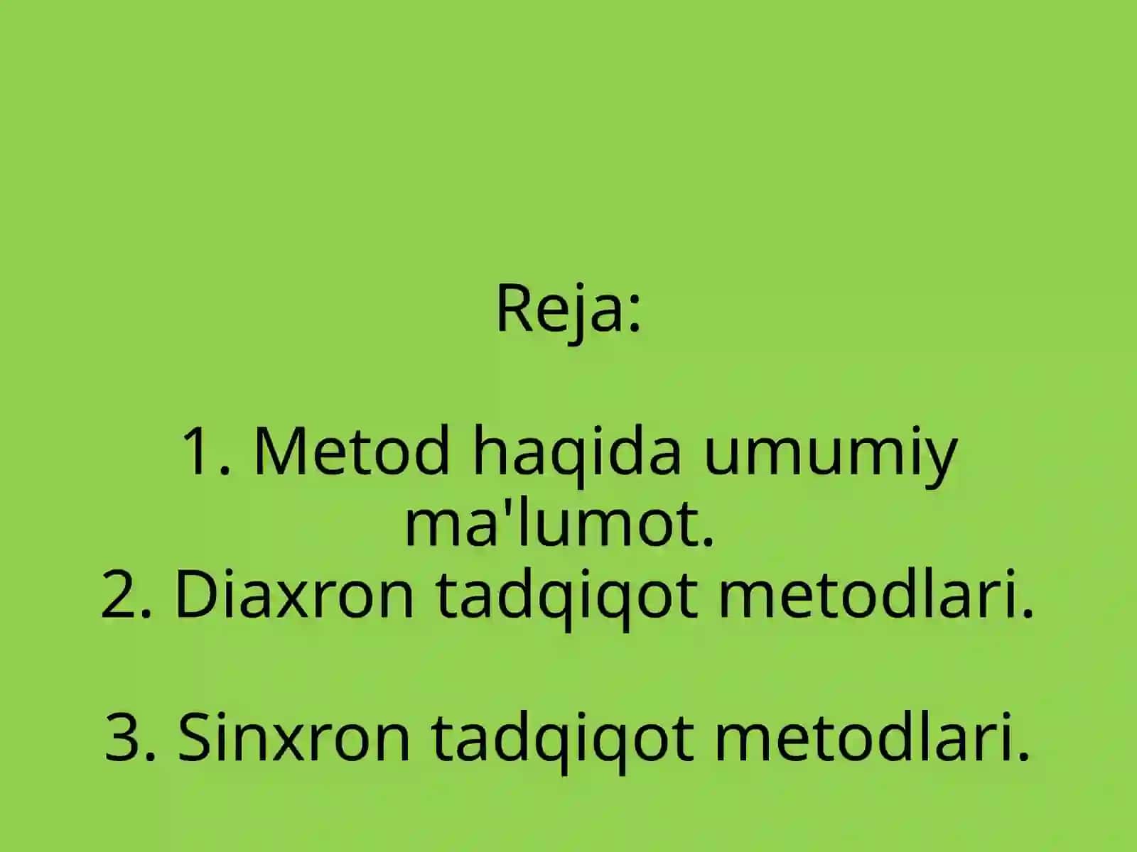 TILSHUNOSLIK METODLARI 2