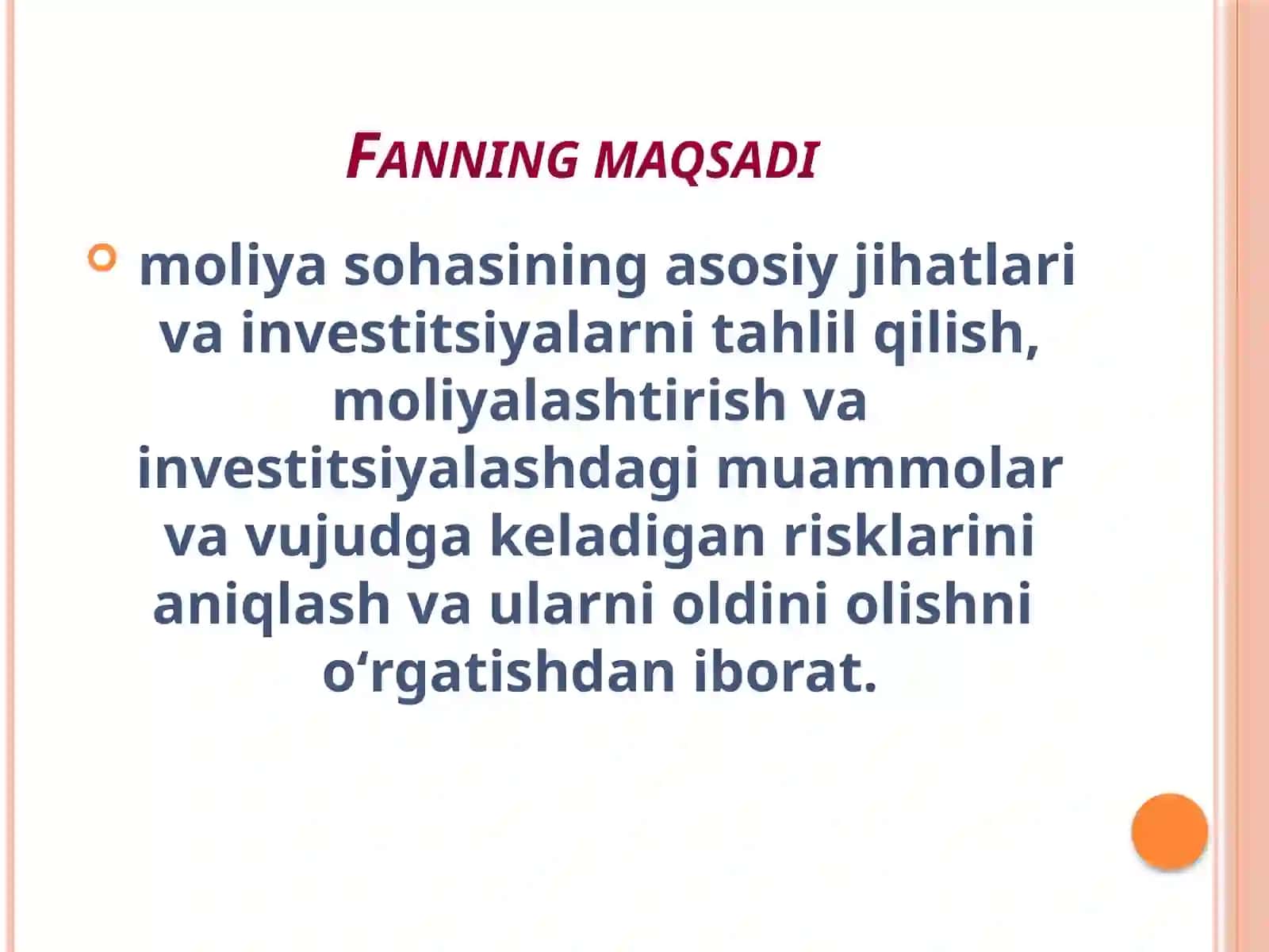 Moliya asoslari fanining maqsadi, vazifalari va tarkibiy tuzilishi 2