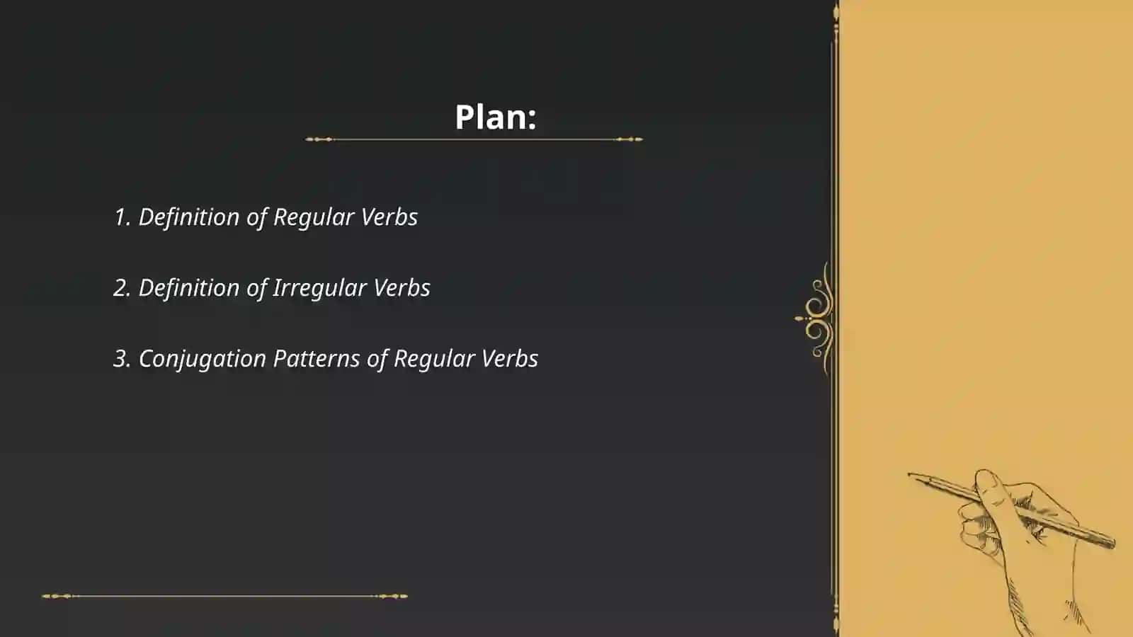 Regular verbs and irregular verbs 2