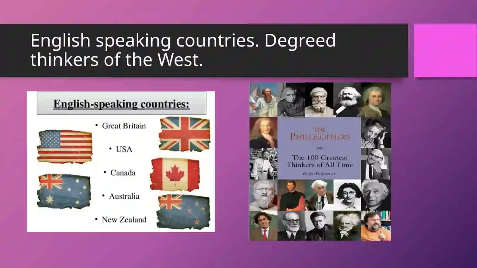English speaking countries. Degreed thinkers of the West 2