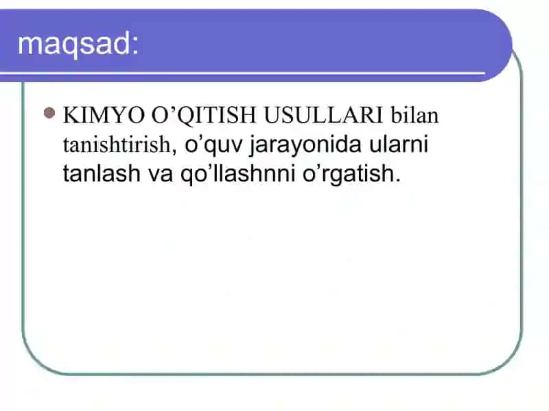 KIMYO O’QITISH USULLARI 2