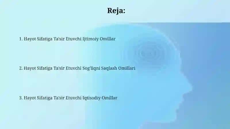 Hayot Sifatiga Ta'sir Etuvchi Omillar 2