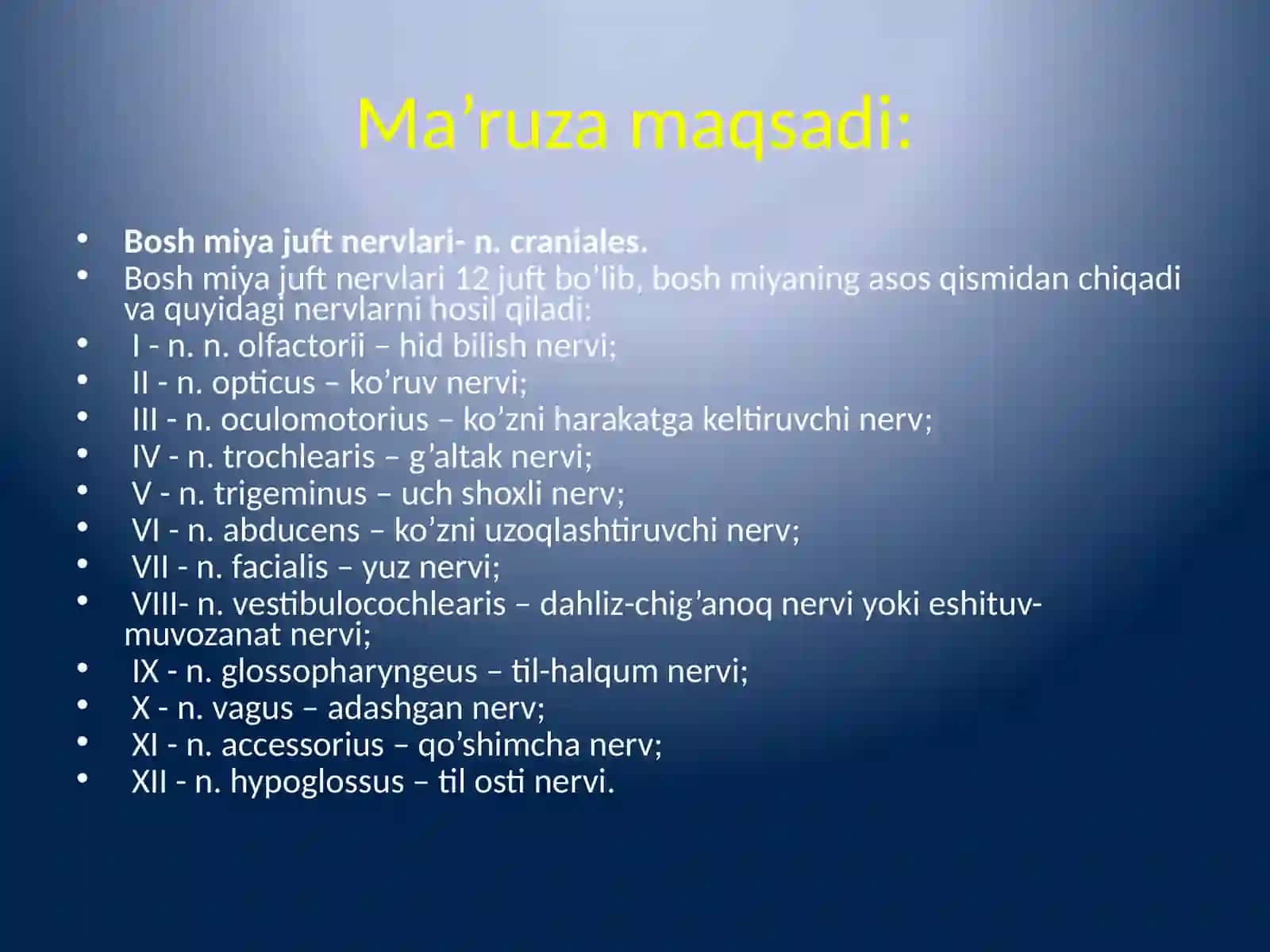 Bosh miya juft nervlarining funktsional anatomiyasi 2