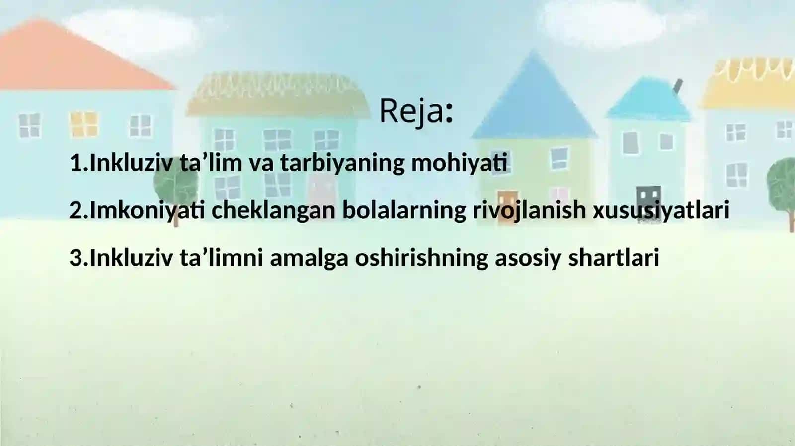 Inkluziv ta'lim va tarbiyalash konsepsiyasi 2