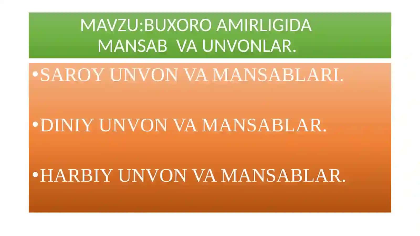 BUXORO AMIRLIGIDAGI MANSABLAR VA UNVONLAR 2