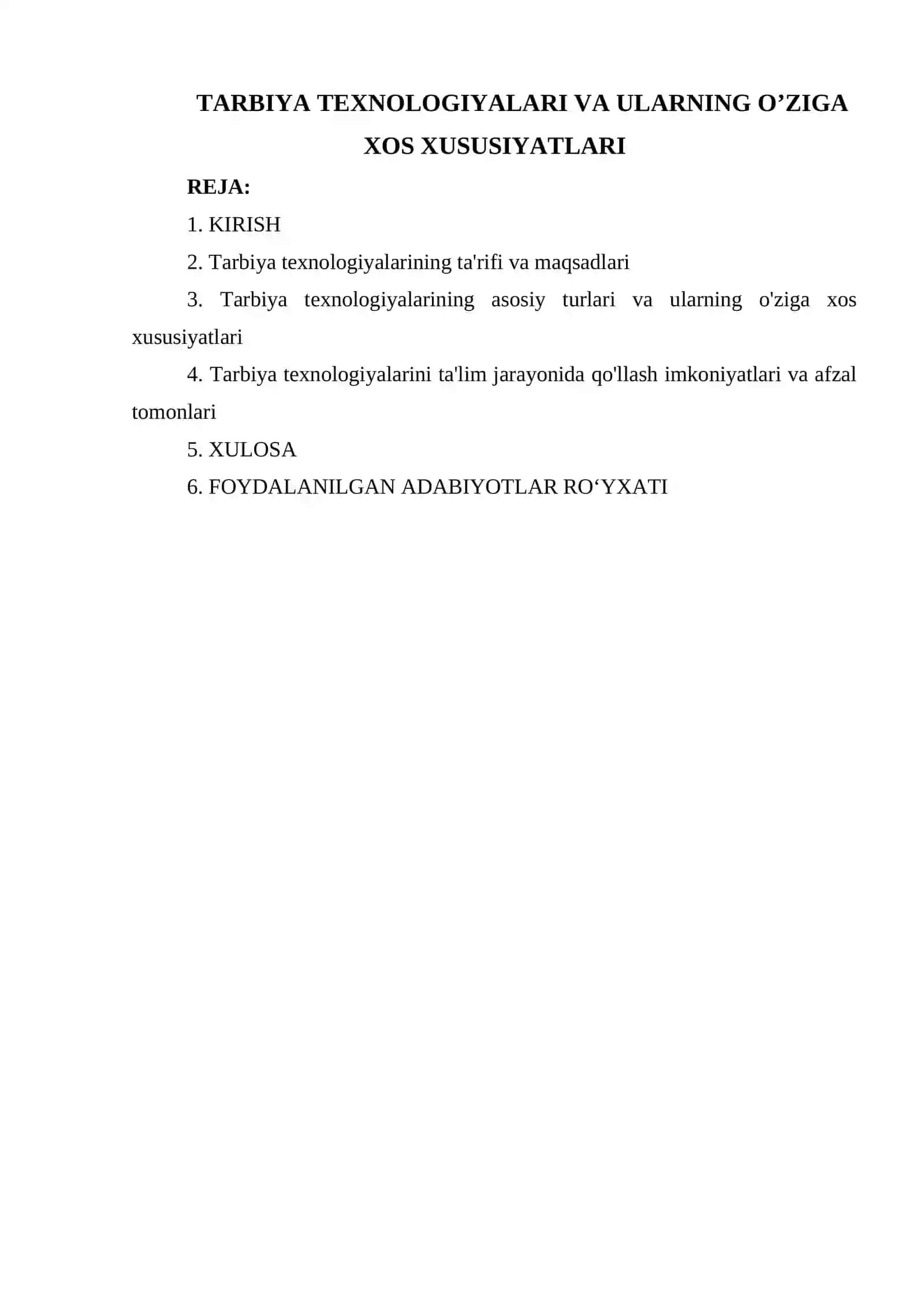 TARBIYA TEXNOLOGIYALARI VA ULARNING O’ZIGA XOS XUSUSIYATLARI 2