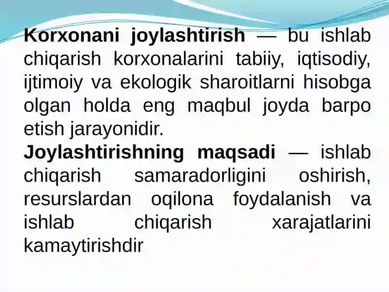 Sanoat ishlab chiqarishni joylashtirish 2