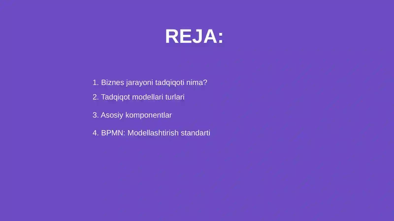 Biznes jarayoni tadqiqot modellari 2