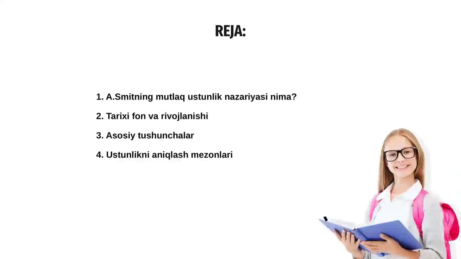 A.Smitning mutlaq ustunlik nazariyasi 2