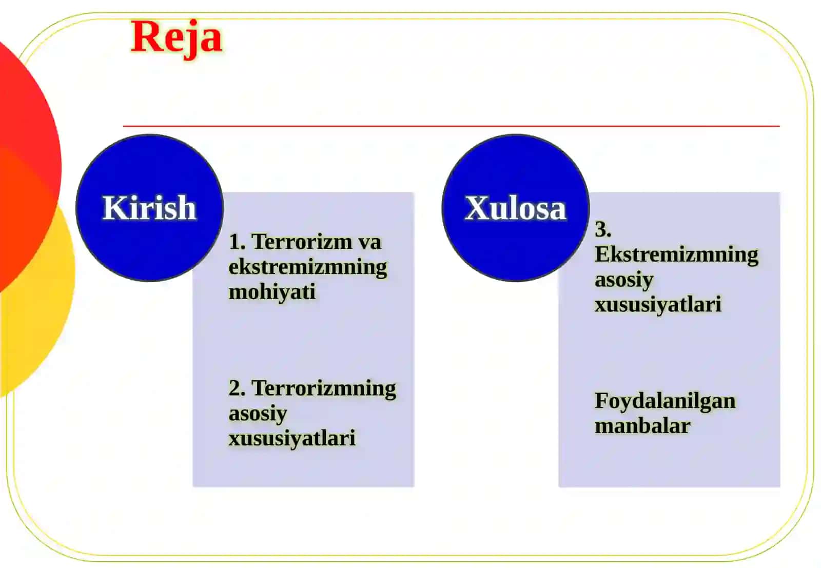 Terrorizm va Ekstremizmning asosiy xususiyatlari 2