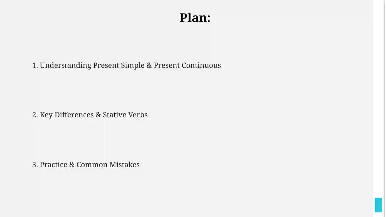 Understanding Present Simple & Present Continuous 2