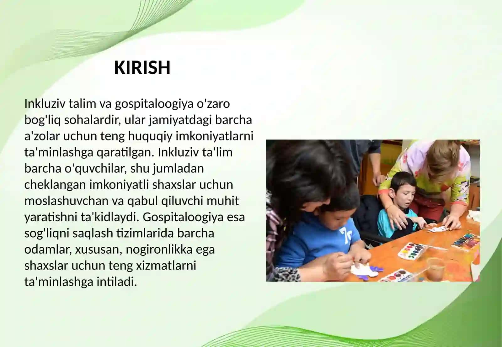 Inkluziv Talim va Gospitaloogiya 2