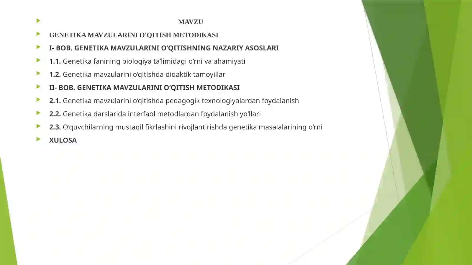 GENETIKA MAVZULARINI O'QITISH METODIKASI 2