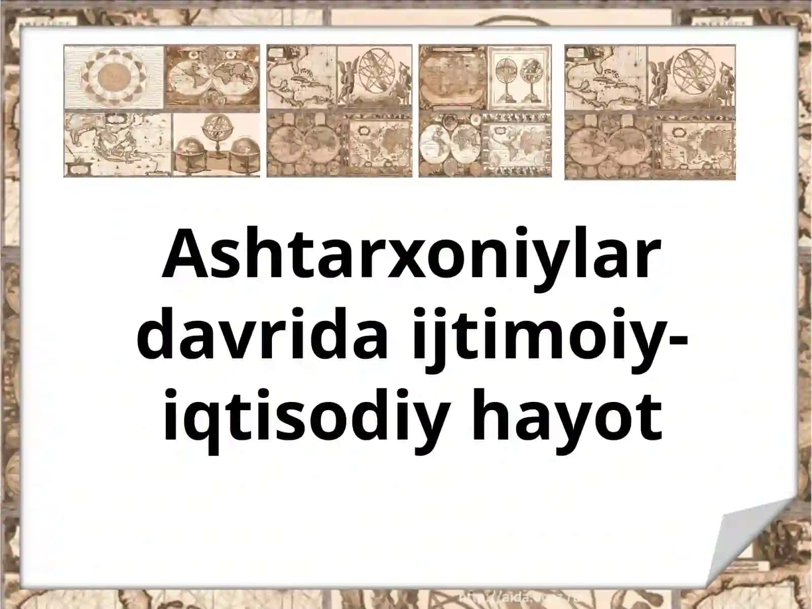 Ashtarxoniylardavridaijtimoiy-iqtisodiyhayot 2