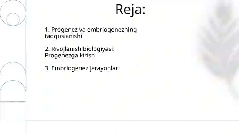 Rivojlanish biologiyasi:progenez, embriogenez 2