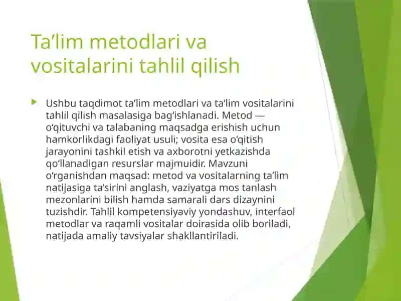 Ta'lim metodlari va vositalarini tahlil qilish 2