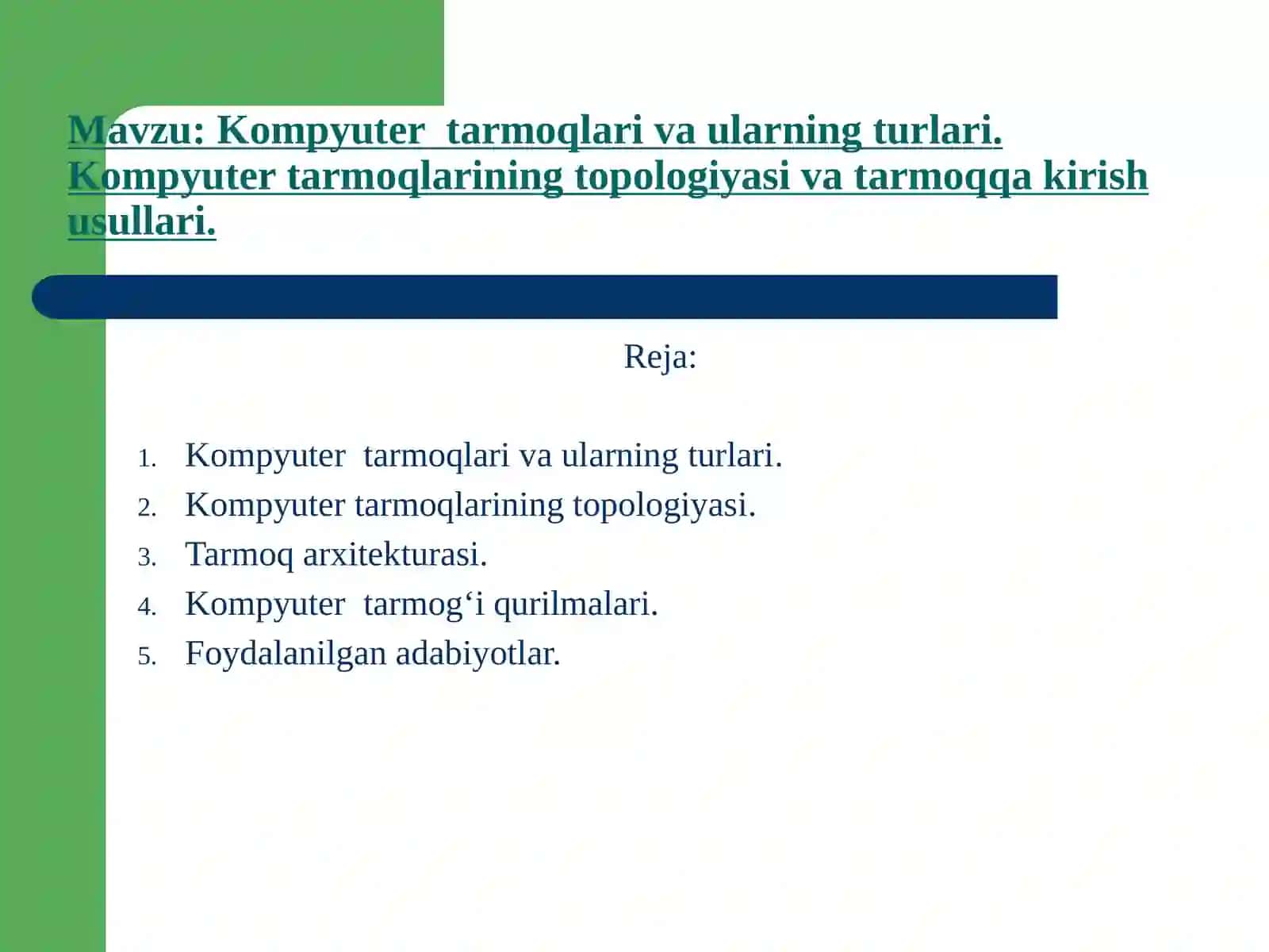 Internet Tarmoqlari Fanidan Taqdimot 2