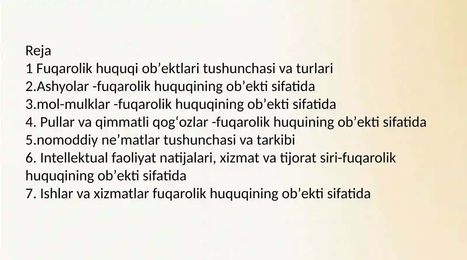 Fuqarolik huquqining obyektlari 2