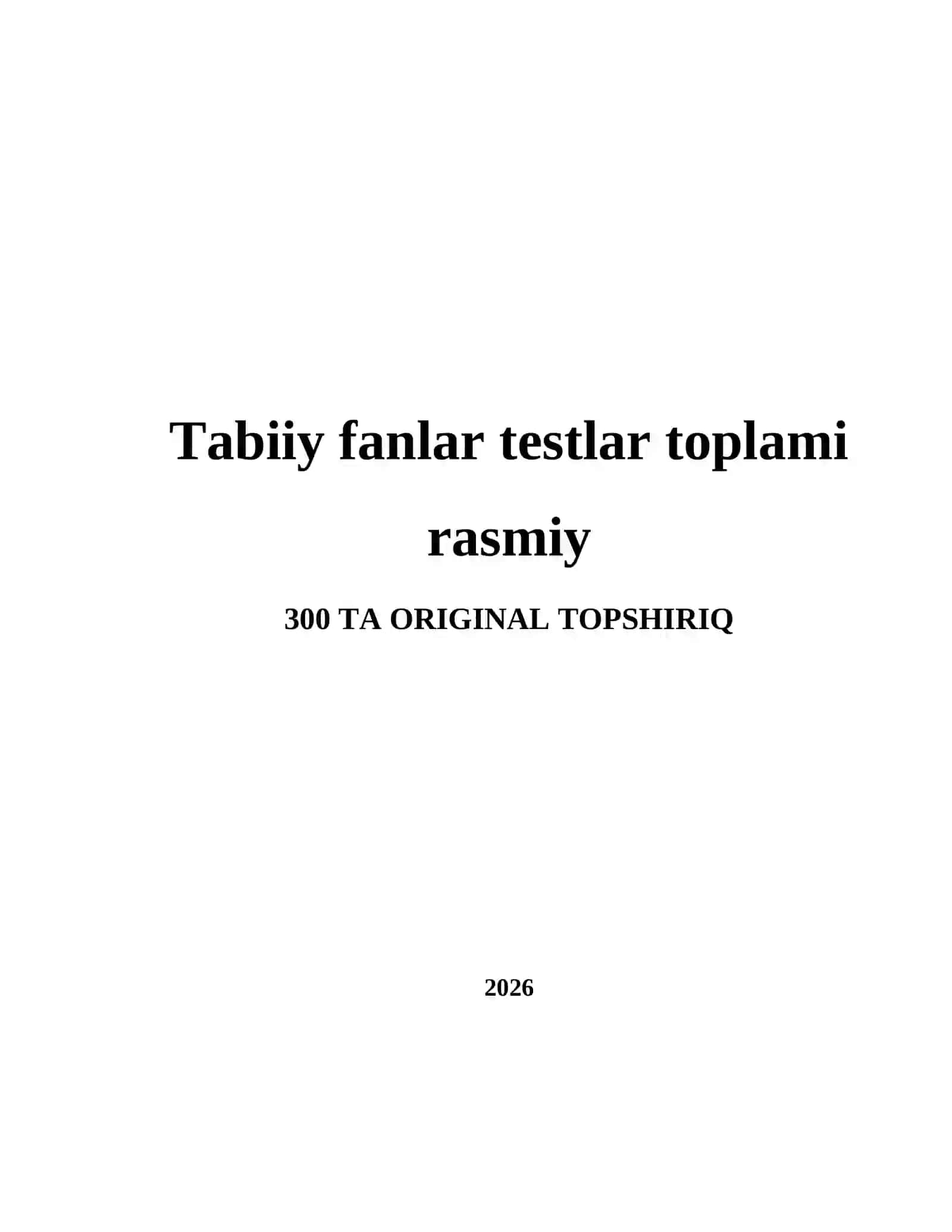 Tabiiy fanlar testlar toplami rasmiy 2