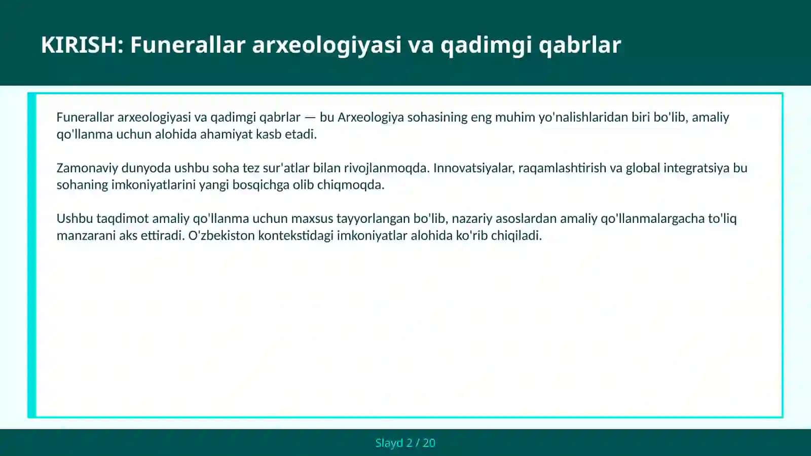 Funerallar arxeologiyasi va qadimgi qabrlar 2