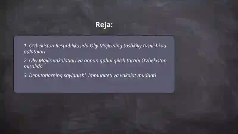 Oliy Majlisning tashkiliy tuzilishi va palatalari 2