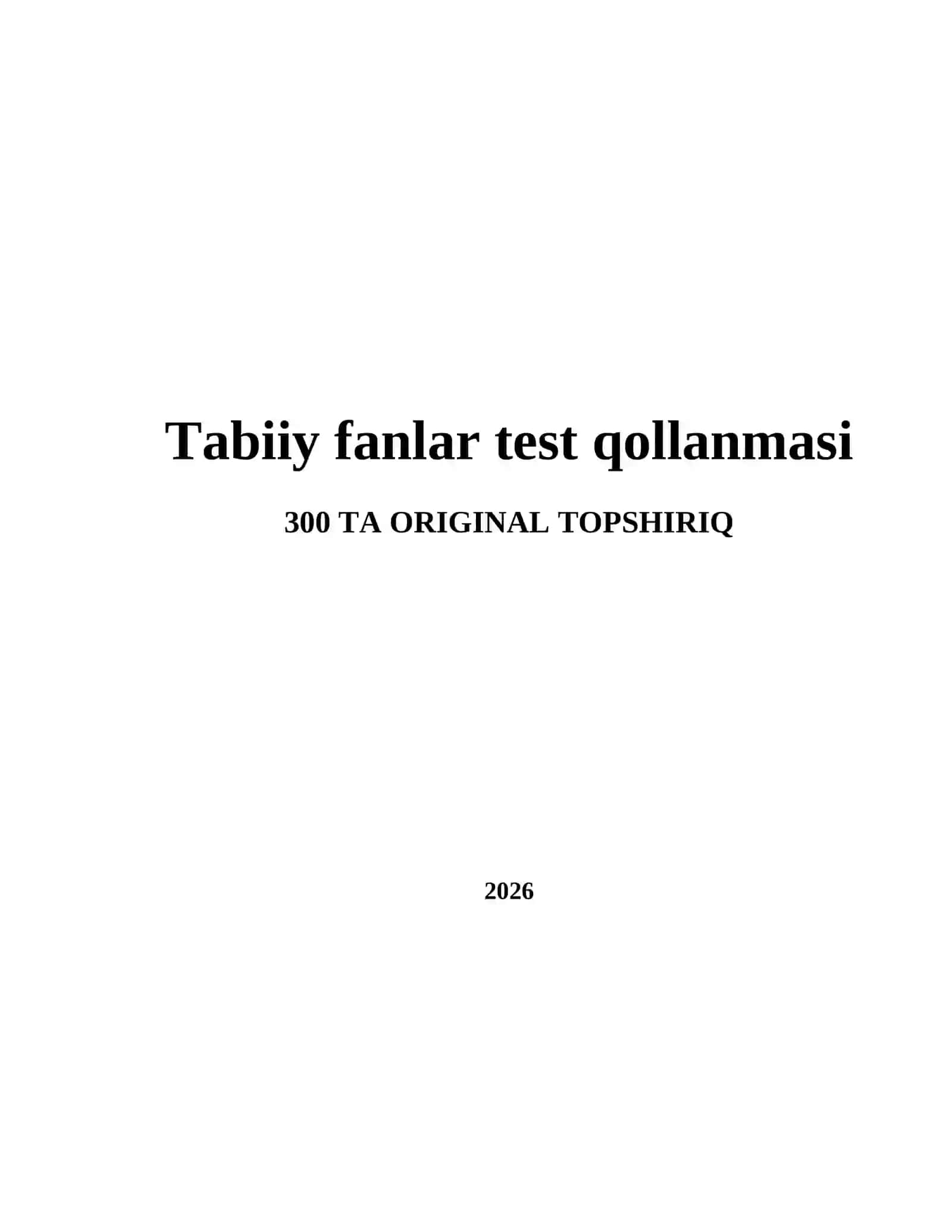 TABIIY FANLAR TEST QO'LLANMASI 2