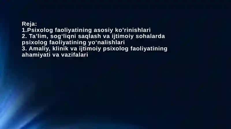 Psixolog faoliyatining ko’rinishi va sohalari 2